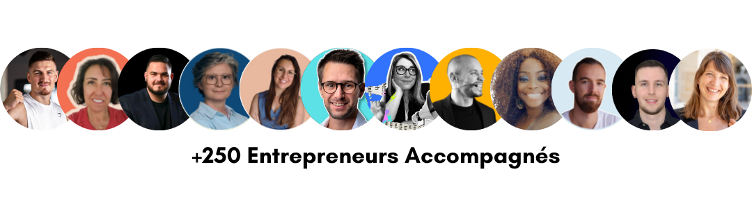 +250 entrepreneurs accompagnés depuis 2019